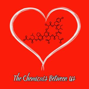 The Chemicals Between Us