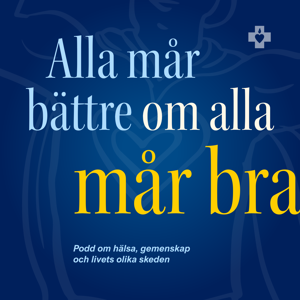 Alla mår bättre om alla mår bra