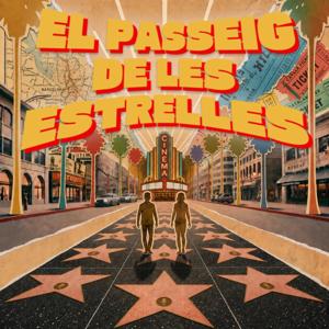 EL PASSEIG DE LES ESTRELLES