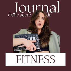 Journal d'une accro du Fitness