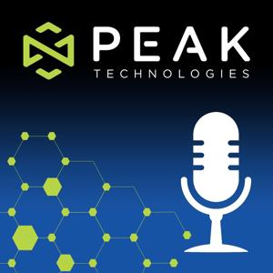 The Connected Technologies Podcast by Peak Technologies