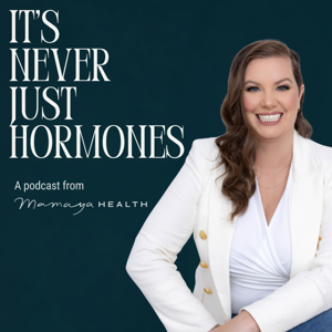 It's Never Just Hormones