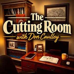 The Cutting Room with Don Caulley