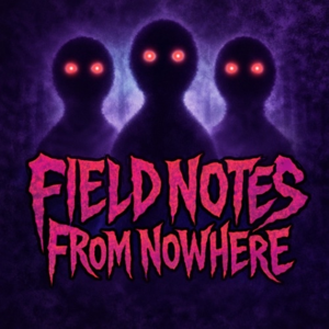Fields Notes From Nowhere