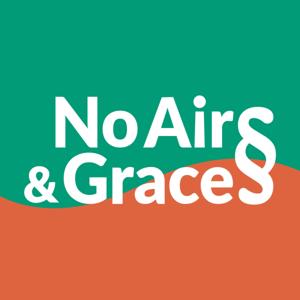No Airs & Graces