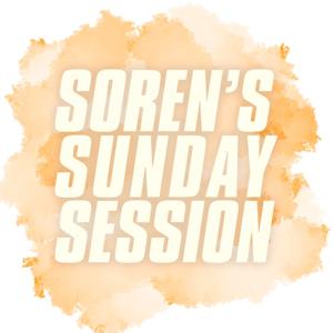Soren's Sunday Session