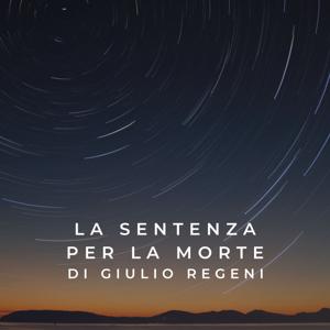 La sentenza per la morte di Giulio Regeni