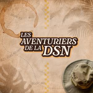 Les Aventuriers de la DSN