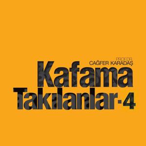 Kafama Takılanlar 4