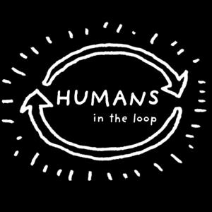 Humans in the Loop