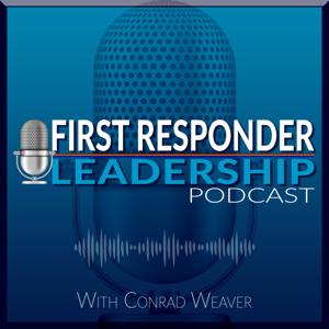 First Responder Leadership Podcast