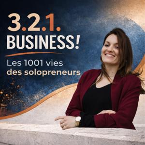 3.2.1.Business ! Les 1001 vies des solopreneurs