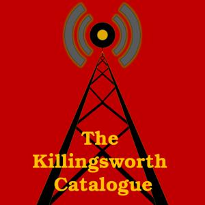 The Killingsworth Catalogue