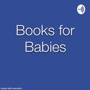 Books for Babies by Jennifer Parmele