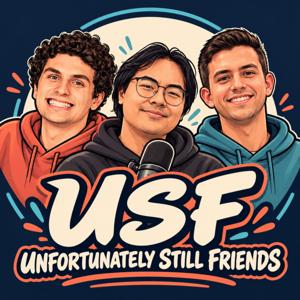 Unfortunately Still Friends