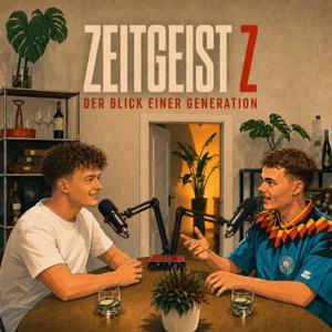 Zeitgeist Z - Der Blick einer Generation