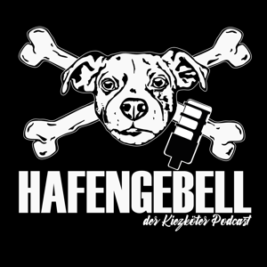 Hafengebell - Der Kiezköter Podcast