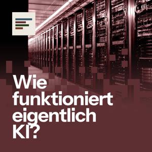 Wie funktioniert eigentlich KI?