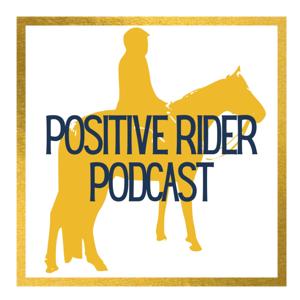 Positive Rider Podcast