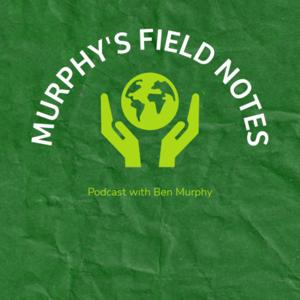 Murphys Field Notes