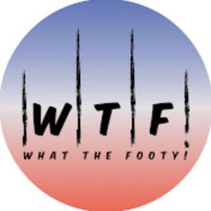 WTF! What the Footy!