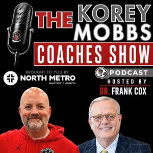 The Korey Mobbs Coaches Show
