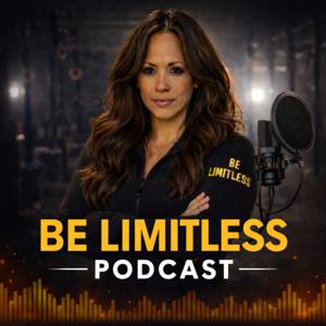 Be Limitless Podcast