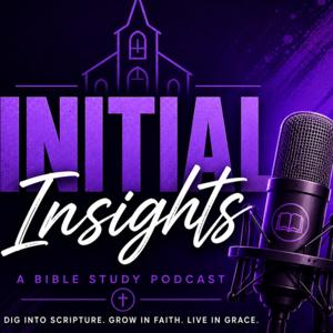 Initial Insights - Weekly Bible Chat