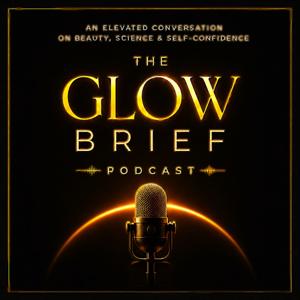 The Glow Brief