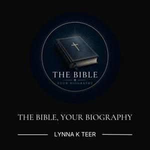 The Bible Your Biography