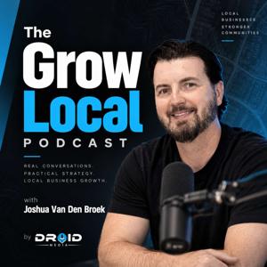 The Grow Local Podcast