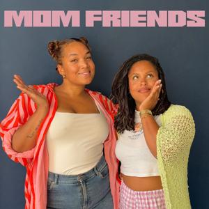 MomFriends
