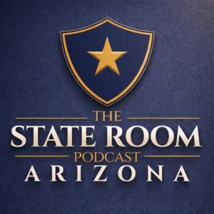 The State Room Podcast: Arizona