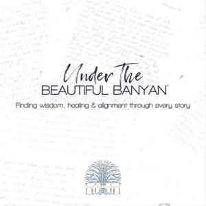 Under The Beautiful Banyan