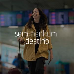 Sem Nenhum Destino