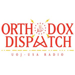 Orthodox Dispatch