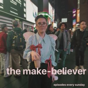 The Make-Believer
