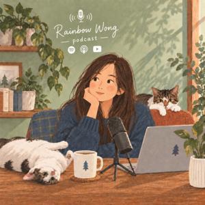 Rainbow Wong Podcast