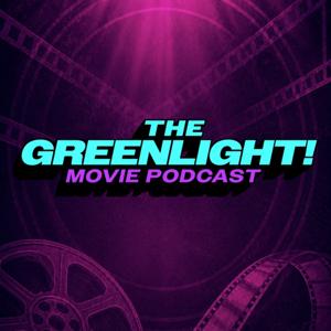 The Greenlight Movie Podcast