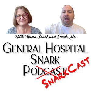 General Hospital Snark Snarkcast