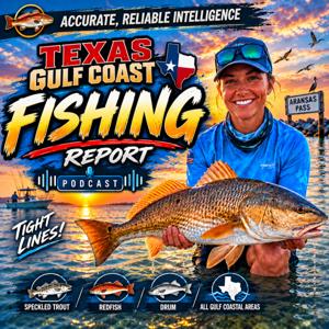 Texas Gulf Coast Fishing Report