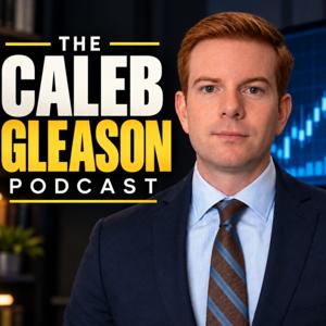 Caleb Gleason Podcast