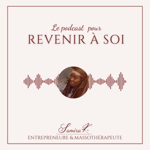 Revenir à soi avec Samira K.