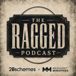 The Ragged Podcast