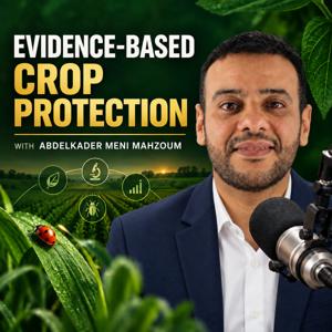 Evidence-Based Crop Protection with Abdelkader Meni Mahzoum