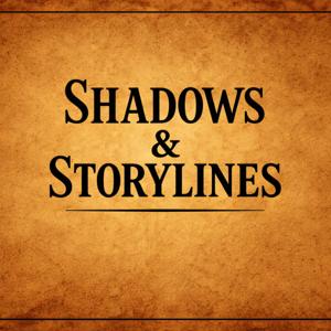 Shadows and Storylines