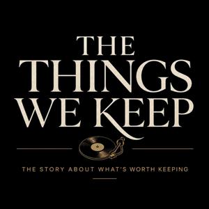 The Things We Keep