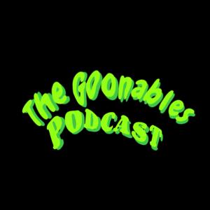 The Goonables Podcast