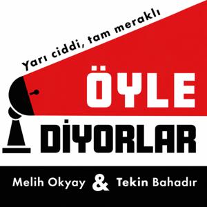 Öyle Diyorlar