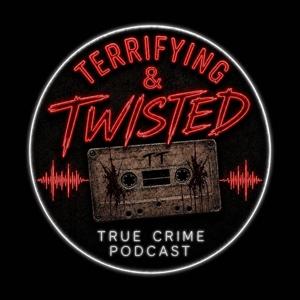 Terrifying & Twisted
